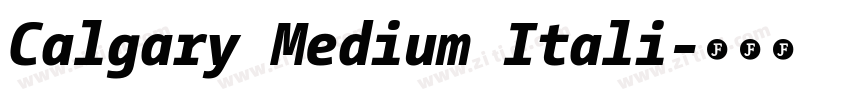 Calgary Medium Itali字体转换